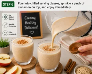 Pouring Apple Cinnamon Smoothie into chilled serving glasses, sprinkling cinnamon on top, and serving immediately.