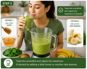 Tasting a Detox Island Green Smoothie and adjusting the sweetness with honey or a ripe banana before serving.
